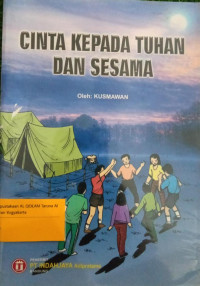 Cinta Kepada Tuhan Dan Sesama