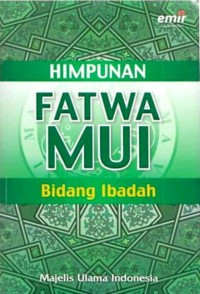 himpunan fatwa mui bidang Ibadah