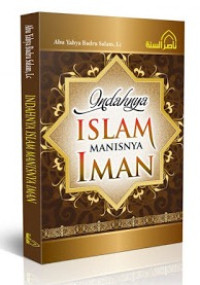 Indahnya Islam Manisnya Iman