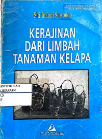 Kerajinan Dari Limbah Tenaman Kelapa