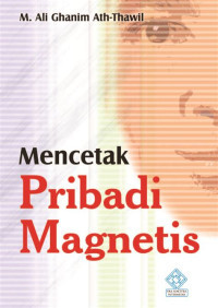 Mencetak Pribadi Magnetis