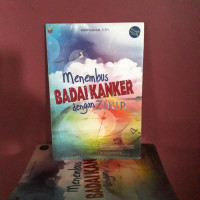 Menembus BADAI KANKER Dengan Zikir