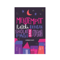 Menjemput Rezeki Dengan Shalat Dan Sedekah Pagi