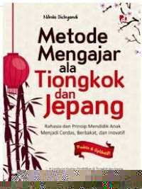 Metode Mengajar Ala Tiongkok Dan Jepang