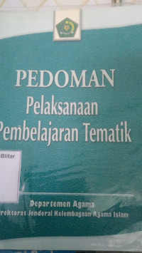 Pedoman Pelaksanaan Pembelajaraan Tematik