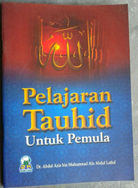 Pelajaran Tauhid Untuk Pemula