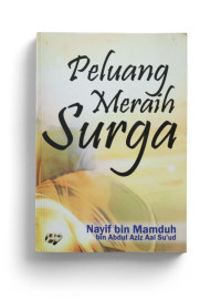 Peluang Meraih Surga