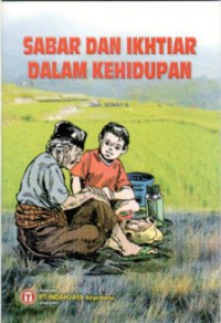 Sabar Dan Ikhtiar Dalam Kehidupan