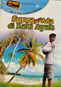 Surga Juga Ada Di Kaki Ayah