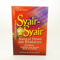 Syair-Syair Asmaul Husna Dan Khasiatnya