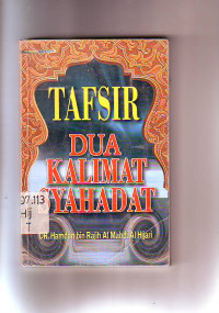 Tafsir Dua Kalimat Syahadat